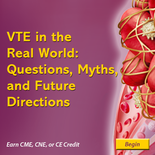 VTE in the Real World: Questions, Myths, and Future Directions